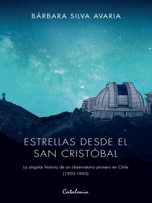cover image of Estrellas desde el San Cristóbal